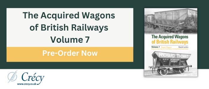 Acquired Wagons of British Railways Volume 7